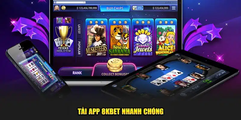 Tải app 8kbet nhanh chóng