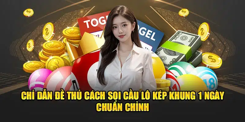 lô kép khung 1 ngày