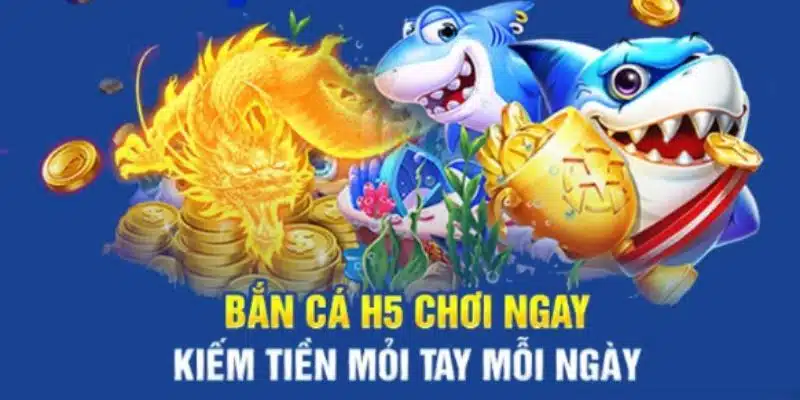 Kinh nghiệm khuấy đảo bắn cá H5