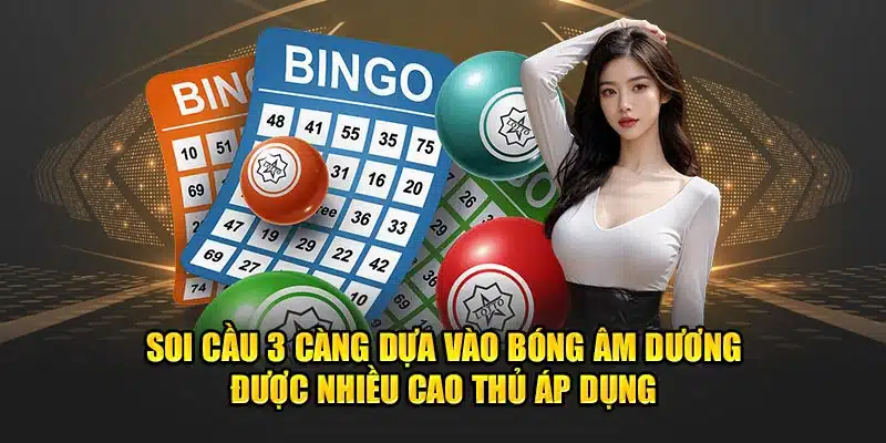     Soi cầu dựa vào bóng âm dương được nhiều cao thủ áp dụng